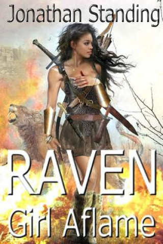 Book Raven: Girl Aflame Jonathan Standing