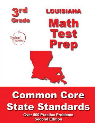 Carte Louisiana 3rd Grade Math Test Prep: Common Core State Standards Teachers' Treasures