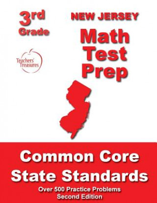 Książka New Jersey 3rd Grade Math Test Prep: Common Core State Standards Teachers' Treasures