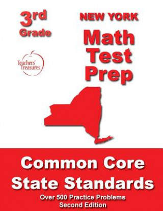 Книга New York 3rd Grade Math Test Prep: Common Core State Standards Teachers' Treasures