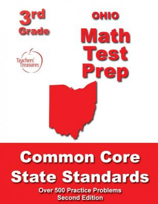 Knjiga Ohio 3rd Grade Math Test Prep: Common Core State Standards Teachers' Treasures