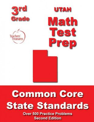 Carte Utah 3rd Grade Math Test Prep: Common Core State Standards Teachers' Treasures
