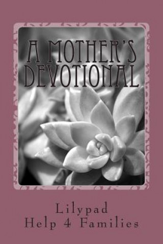Buch A Mother's Devotional Denise Shick