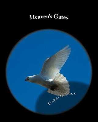 Knjiga Heaven's Gates Gabriel Z Rock