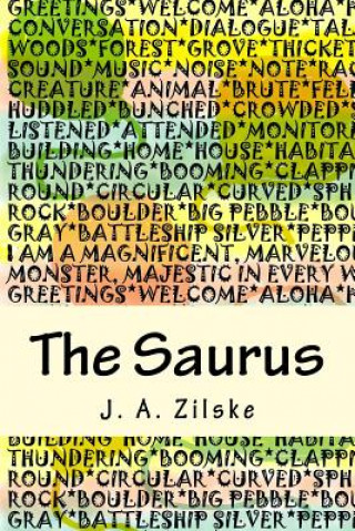 Knjiga The Saurus J A Zilske