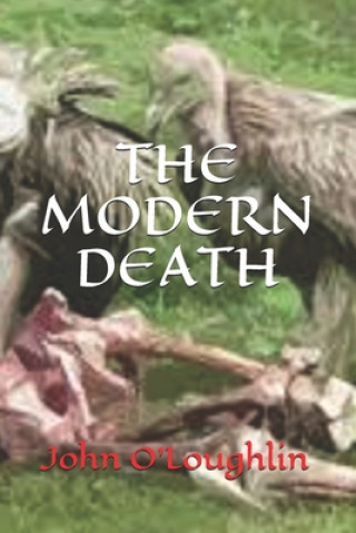 Knjiga Modern Death John O'Loughlin
