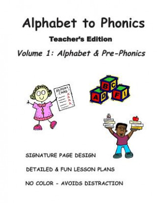 Carte ALPHABET to PHONICS, Teacher's Edition, Volume 1 N J Decandia