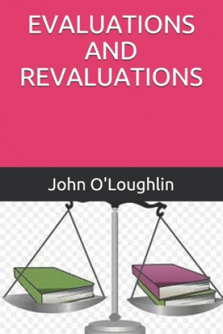 Książka Evaluations and Revaluations John O'Loughlin