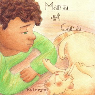 Kniha Mara et Cara Corinne Esteryn