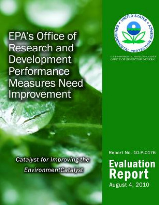 Könyv EPA's Office of Research and Development Performance Measures Need Improvement U S Environmental Protection Agency