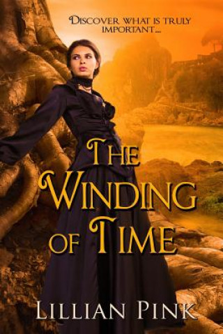 Kniha The Winding of Time Lillian Pink