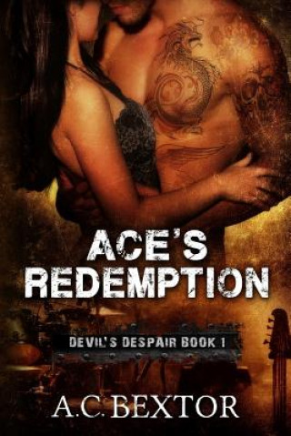 Buch Ace's Redemption A C Bextor