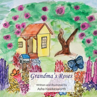 Könyv Grandma's Roses Asha Hawkesworth