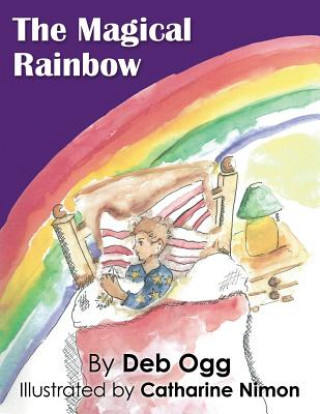 Kniha The Magical Rainbow Deb Ogg