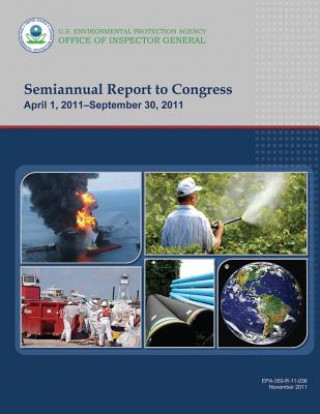 Carte Semiannual Report to Congress: April 1, 2011-September 30, 2011 U S Environmental Protection Agency