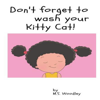 Książka Don't forget to wash your Kitty- Cat M S Woodley