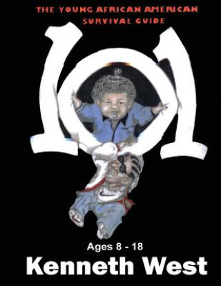 Book The Young African American Survival Guide Kenneth West