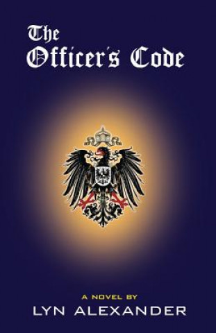 Knjiga The Officer's Code Lyn Alexander