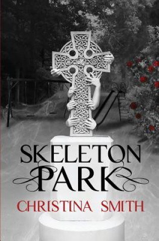 Książka Skeleton Park Christina Smith