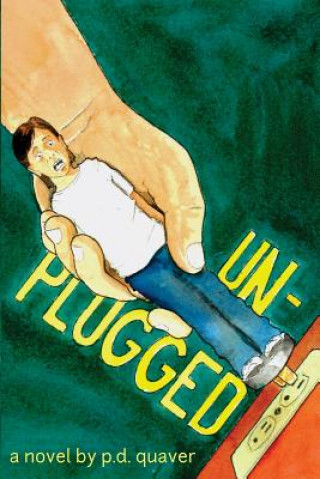 Knjiga Unplugged Pd Quaver