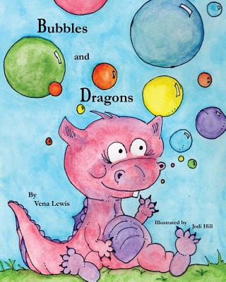 Libro Bubbles and Dragons MS Vena S Lewis