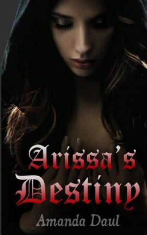 Carte Arissa's Destiny Amanda Daul