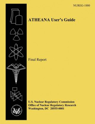 Kniha ATHEANA User's Guide Final Report John Forester