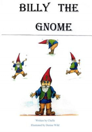 Книга Billy The Gnome Chelle