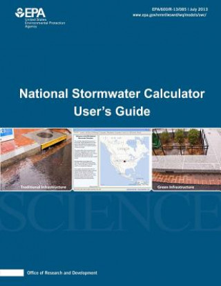 Книга National Stormwater Calculator User's Guide U S Environmental Protection Agency