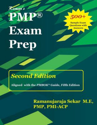 Buch RAMAN's PMP EXAM PREP Guide for PMBOK 5th edition: The guide for PMP Exam Preparation MR Ramanujaraja Sekar