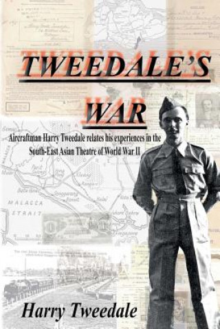 Kniha Tweedale's War Harry F Tweedale