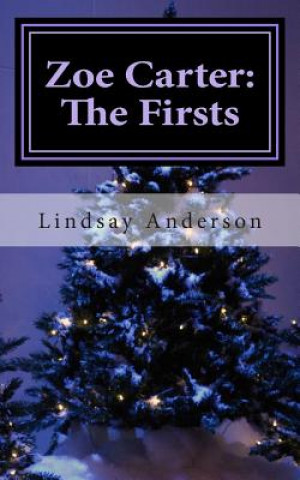 Book Zoe Carter: The Firsts Lindsay Anderson