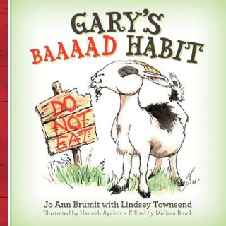 Libro Gary's Baaaad Habit Jo Ann Brumit