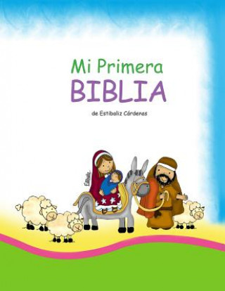 Kniha Mi Primera Biblia De Estibaliz Cardenas