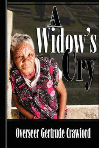 Knjiga A Widow's Cry Overseer Gertrude Crawford