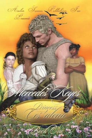 Libro Princess Ces'alena Mercedes Keyes