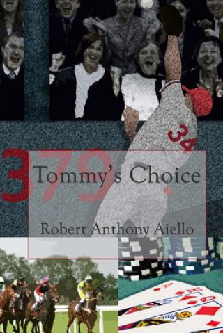 Carte Tommy's Choice Robert Anthony Aiello