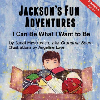 Kniha Jackson's Fun Adventures Janai Mestrovich