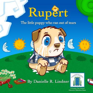 Książka Rupert - The little puppy who ran out of tears. Danielle R Lindner