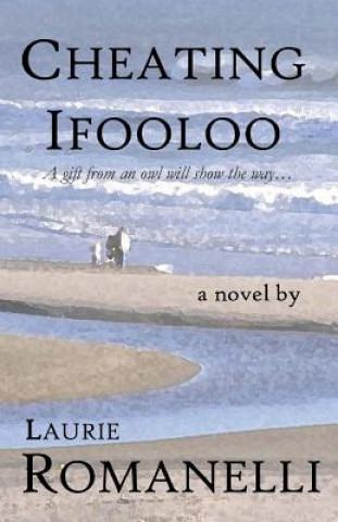 Knjiga Cheating Ifooloo Laurie Romanelli
