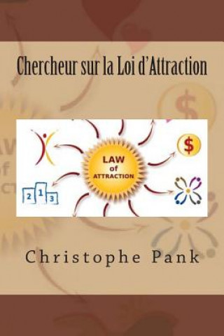 Buch Chercheur sur la Loi d'Attraction Christophe Pank