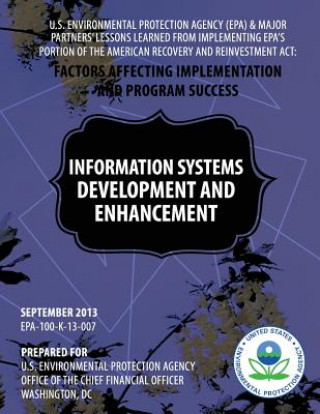 Livre U.S. Environmental Protection Agency (EPA) & Major Partners' Lessons Learned From Implementing EPA's Portion of the American Recovery and Reinvestment U S Environmental Protection Agency