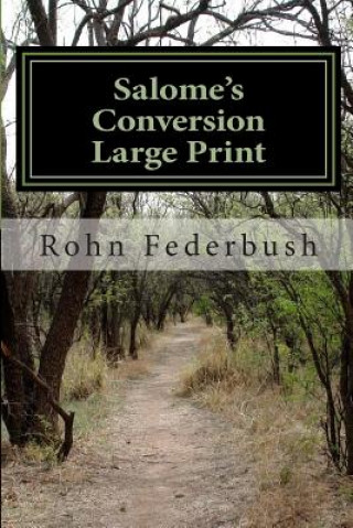 Livro Salome's Conversion - Revised Text Rohn Federbush