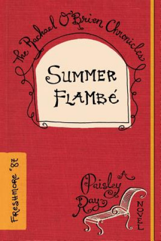 Livre Summer Flambe' Paisley Ray