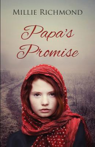 Kniha Papa's Promise Millie Richmond