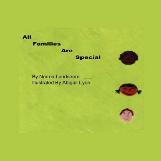 Knjiga All Families Are Special Norma Lundstrom