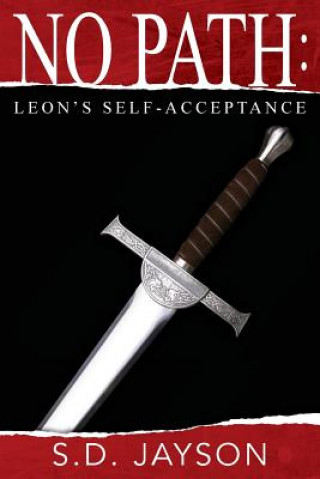 Книга No Path: Leon's Self-Acceptance S D Jayson