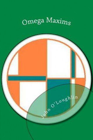 Knjiga Omega Maxims John O'Loughlin