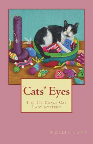 Kniha Cats' Eyes Mollie Hunt