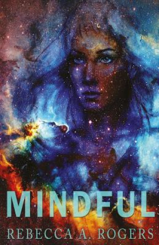 Boek Mindful Rebecca A Rogers
